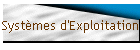 Syst\E8mes d'Exploitation